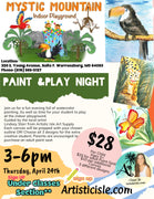 Paint & Play Event, April 24th, Warrensburg MO. Mystic Mountain