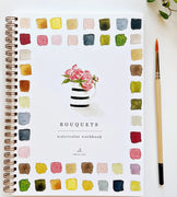 Bouquets Watercolor Workbook
