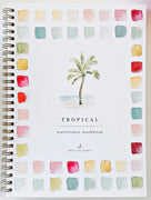Tropics Watercolor Workbook